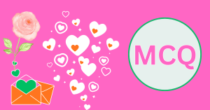 Valentine Week 2026​ - প্রেম, প্রপোজ আর একটু Funny MCQ